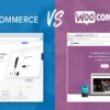 BigCommerce Better Than WooCommerce?
