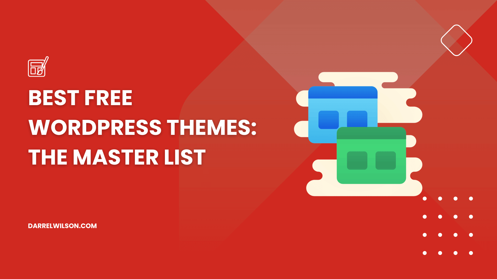 Best Free WordPress Themes: The Master List ([year] Update)