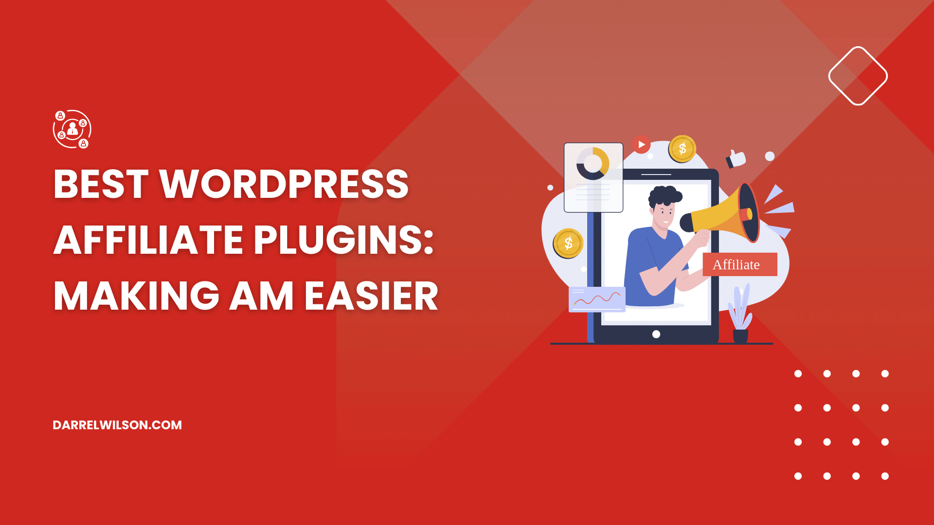 Best WordPress Affiliate Plugins: Making AM Easier ([year])
