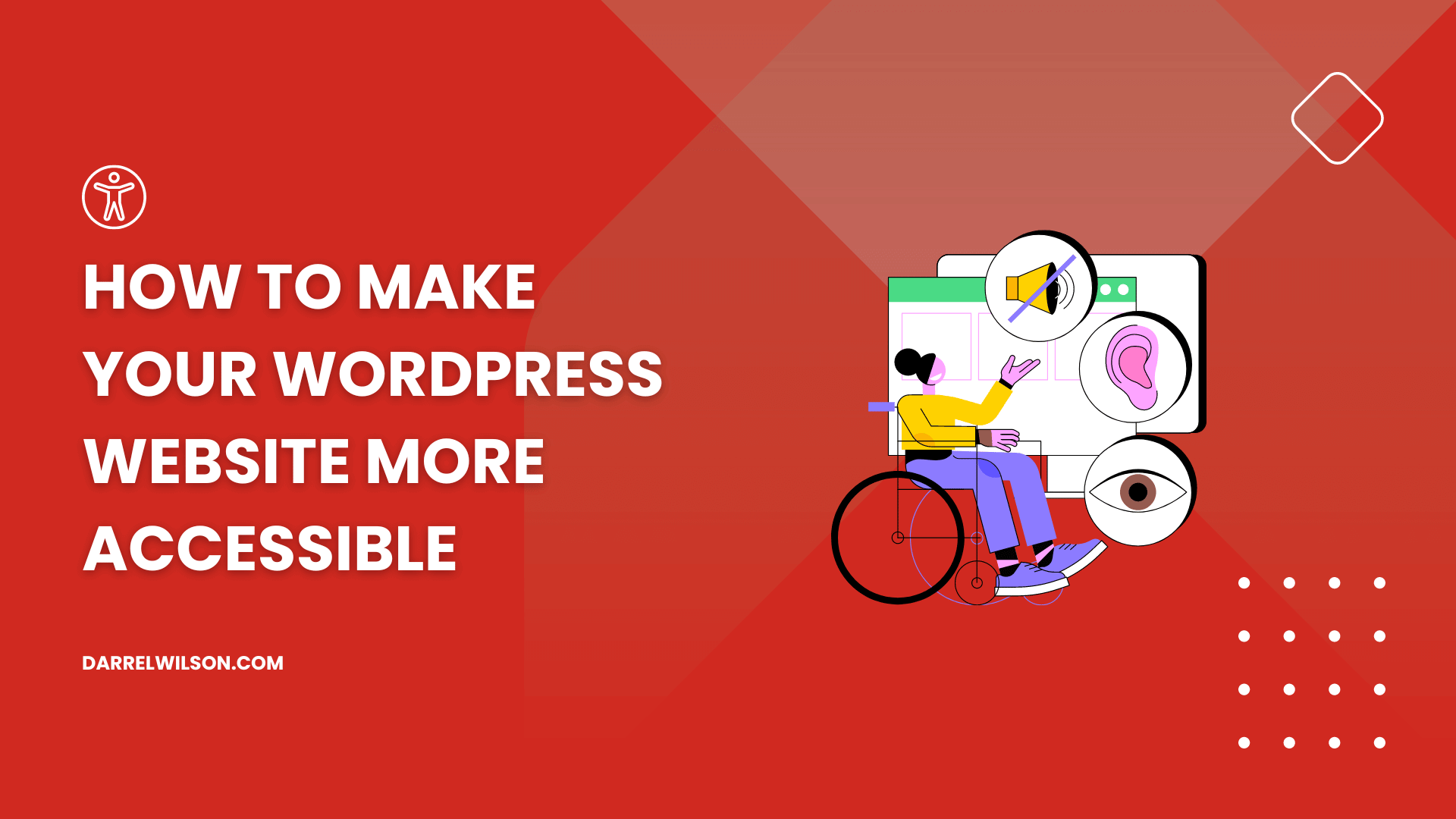 How to Make Your WordPress Website More Accessible ([year])