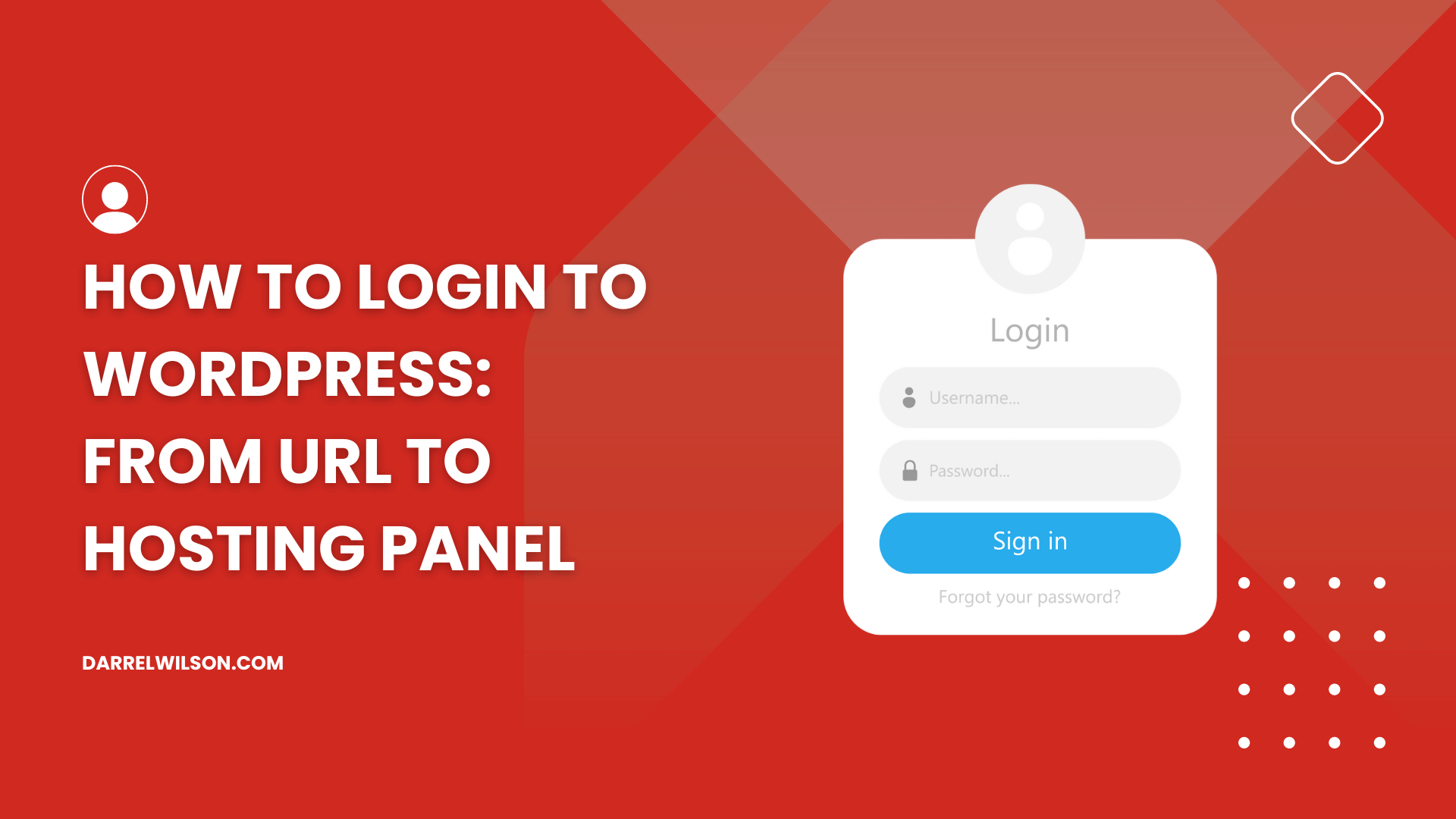 How to Login to WordPress: From URL to Hosting Panel ([year])
