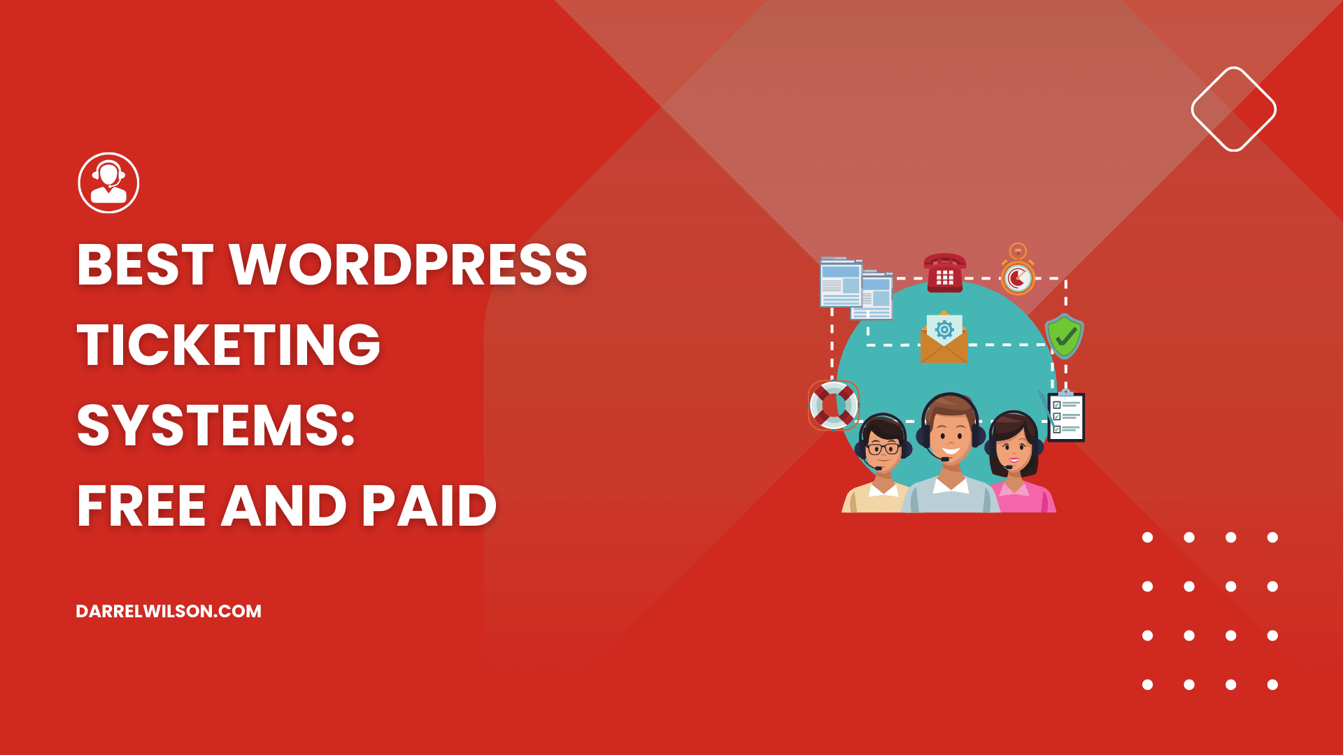 Best WordPress Ticketing Systems: Free and Paid ([year])